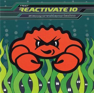 Reactivate 10: Snappy Cracklepop Techno