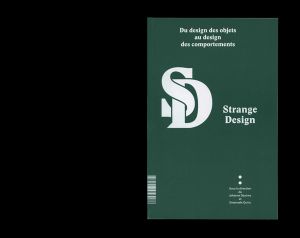 Strange Design — du design des objets au design des comportements.