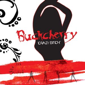 Crazy Bitch (Single)