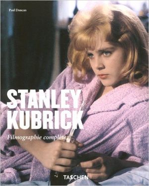 Stanley Kubrick : filmographie complète