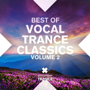 Best of Vocal Trance Classics, Volume 2