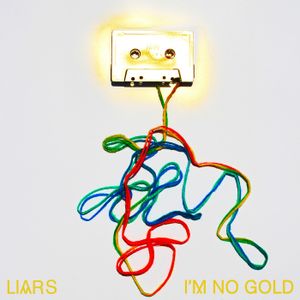 I'm No Gold (Single)