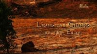 Lions And Giants: On The Edge