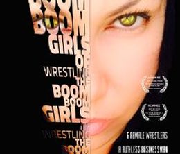 image-https://media.senscritique.com/media/000013573806/0/the_boom_boom_girls_of_wrestling.jpg