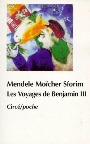 Les Voyages de Benjamin III
