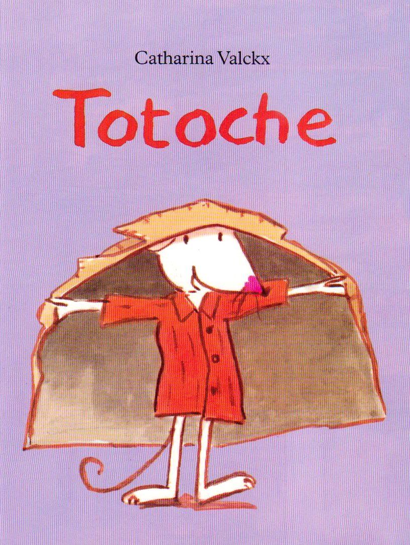 Totoche Catharina Valckx Senscritique