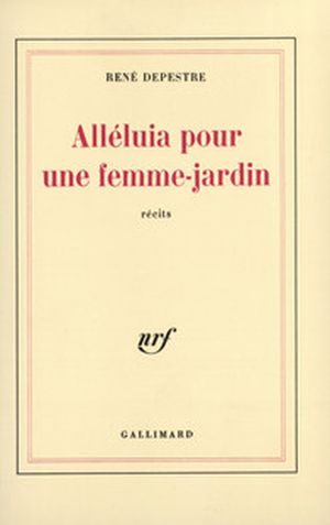 Alléluia pour une femme-jardin