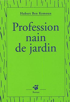 Profession nain de jardin