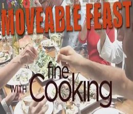 image-https://media.senscritique.com/media/000013597365/0/moveable_feast_with_fine_cooking.jpg