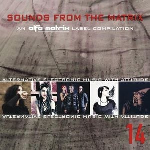 Sounds From the Matrix 14