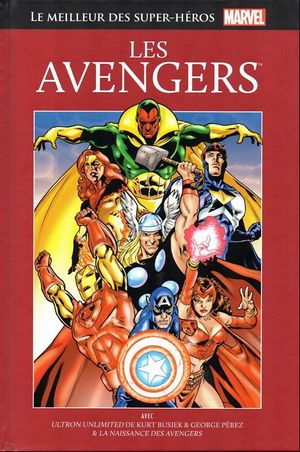 Les Avengers - Le Meilleur des super-héros Marvel, tome 1