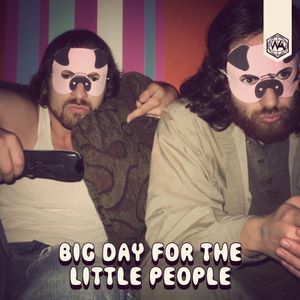 Big Day for the Little People (Single)