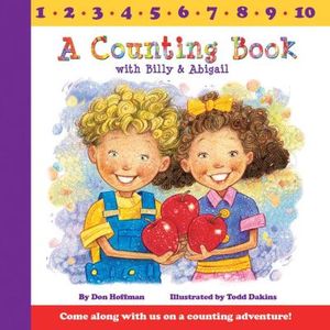 A Counting Book With Billy and Abigail