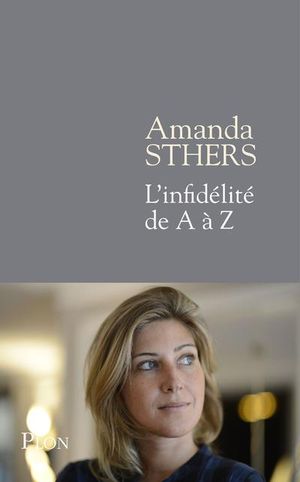 Abécédaire de l'infidélité