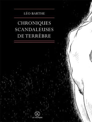 Chroniques scandaleuses de Terrèbre