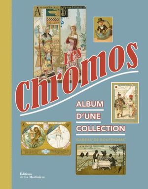 Les Chromos