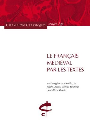 Le français médiéval par les textes