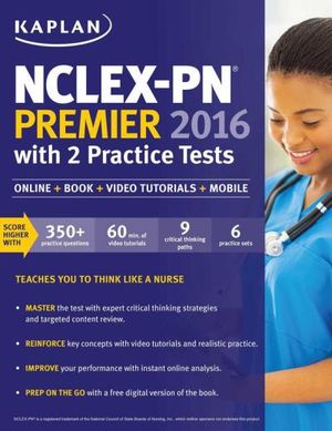 NCLEX-PN Premier 2016 with 2 Practice Tests