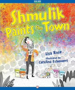 Shmulik Paints the Town