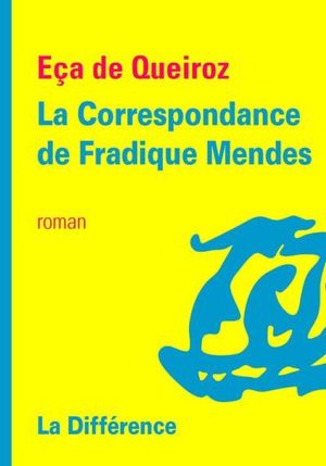 La Correspondance de Fradique Mendes