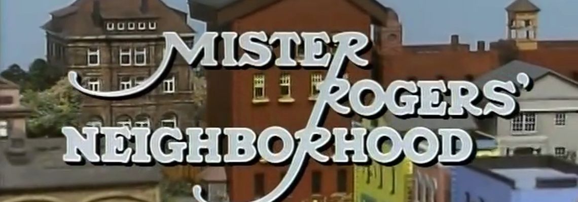 Cover Mister Rogers' Neighborhood