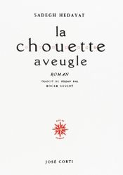 Couverture La Chouette aveugle Couverture La Chouette aveugle