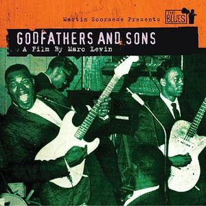 Martin Scorsese Presents the Blues: Godfathers and Sons (OST)