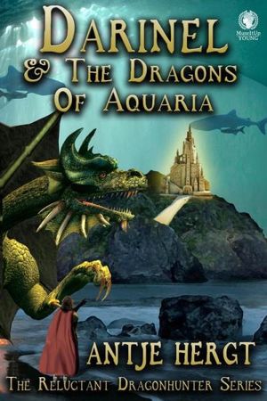 Darinel & The Dragons of Aquaria