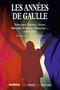 Les années De Gaulle 1958-1970