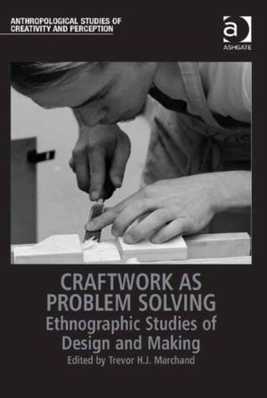 Craftwork as Problem Solving