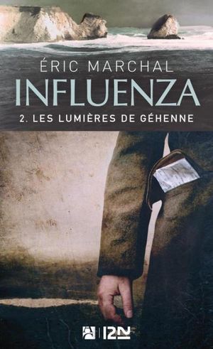 Influenza tome 2 - Les lumières de Géhenne