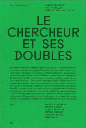 Le chercheur et ses doubles