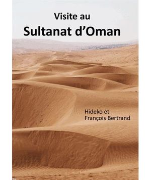 Visite au Sultanat d'Oman