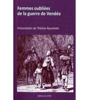 Femmes oubliées de la guerre de Vendée