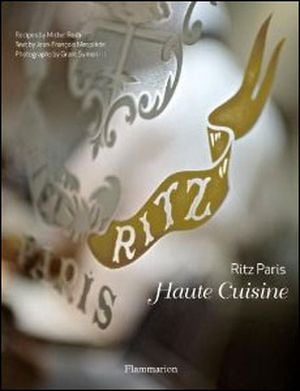 Ritz Paris : haute cuisine