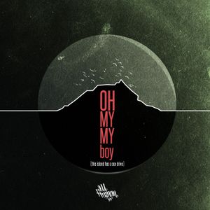 Oh My My Boy (This Island Has a Sex Drive) (Single)