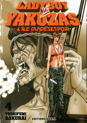 Ladyboy vs. Yakuzas : L'Île du désespoir, tome 4