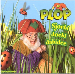 Plop 4: Sjoebi doebi dabidee