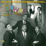Pochette The Golden Age of American Rock 'n' Roll: Special Doo Wop Edition, 1956-1963, Volume 2