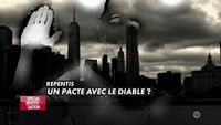 Repentis : un pacte avec le diable ?