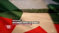 Birmanie : business avec le diable