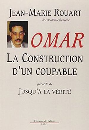 Omar : La Construction d’un coupable