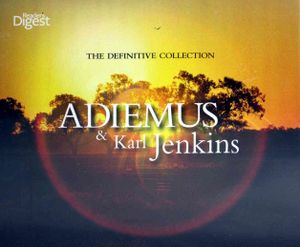 The Definitive Collection. Adiemus & Karl Jenkins