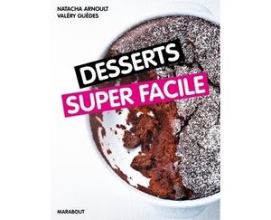 Desserts super facile