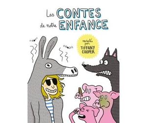 Les contes de notre enfance revisités