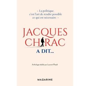 Jacques Chirac a dit…