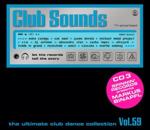Club Sounds: The Ultimate Club Dance Collection, Vol. 59