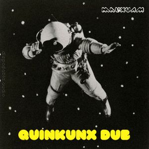 Quinkunx Dub
