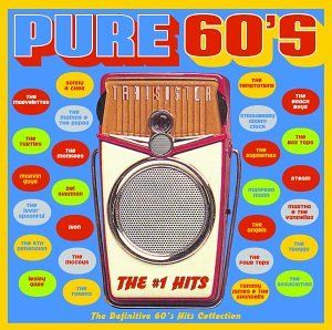 Pure 60’s: The #1 Hits