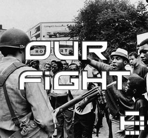 Our Fight (Single)